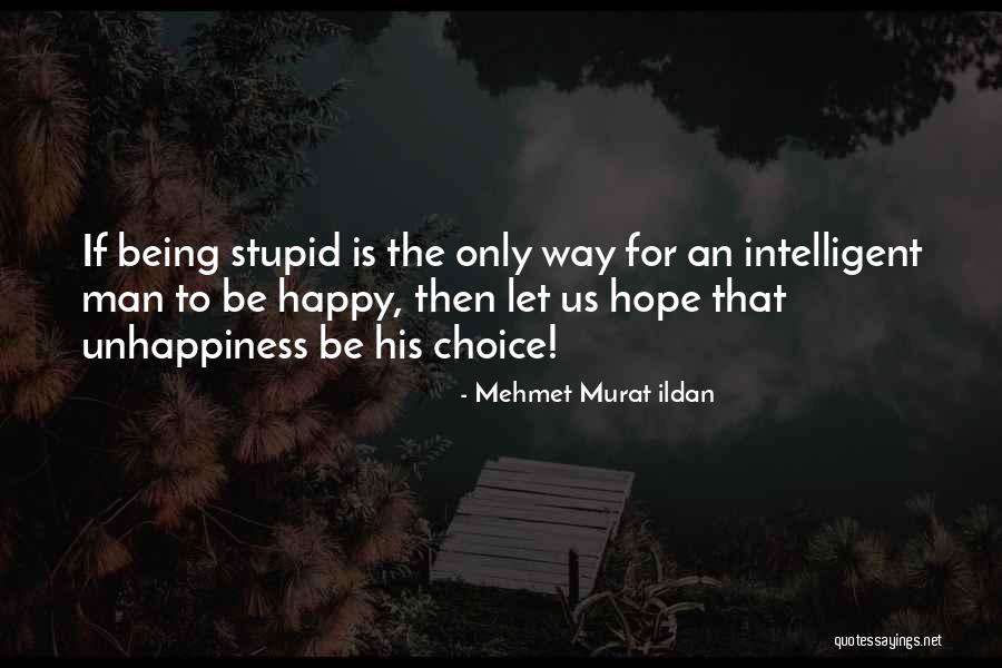 Stalnaker Siphonic Elongated Quotes By Mehmet Murat Ildan Stalnaker Siphonic Elongated Quotes By Mehmet Murat Ildan