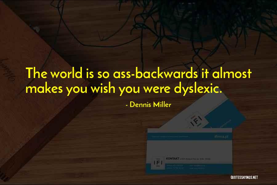 Stalne Clanice Quotes By Dennis Miller
