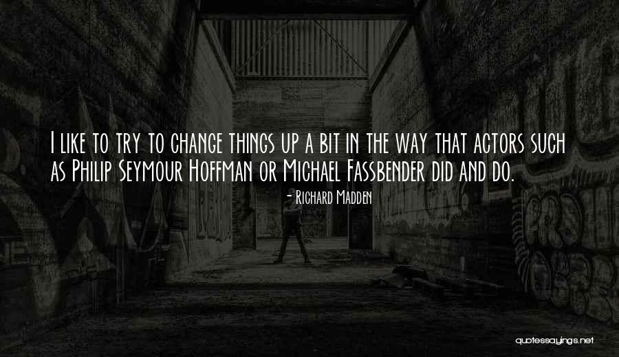 Stalnost Quotes By Richard Madden Stalnost Quotes By Richard Madden