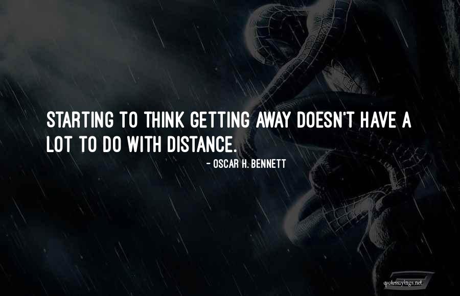 Staloral Quotes By Oscar H. Bennett Staloral Quotes By Oscar H. Bennett