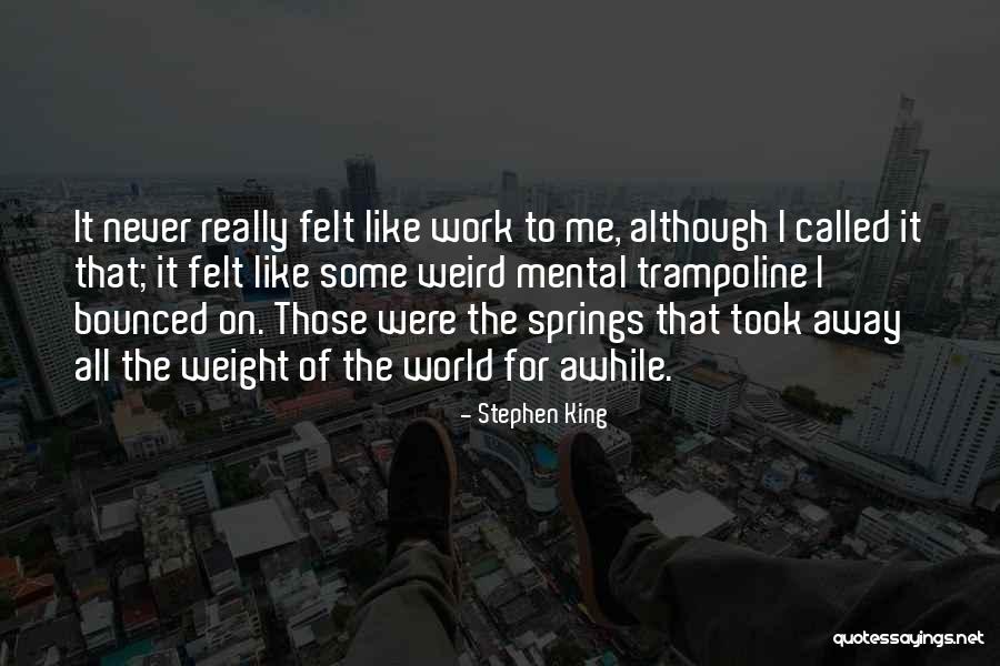 Staloral Quotes By Stephen King Staloral Quotes By Stephen King