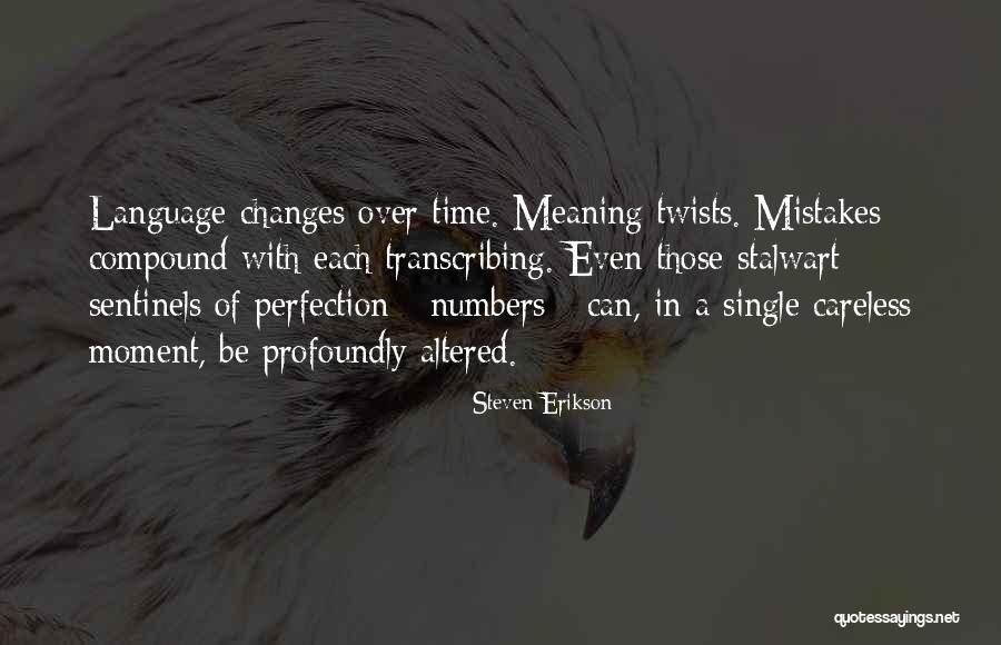Stalwart Quotes By Steven Erikson Stalwart Quotes By Steven Erikson