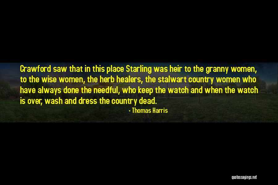 Stalwart Quotes By Thomas Harris Stalwart Quotes By Thomas Harris