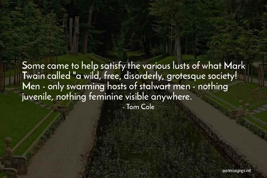 Stalwart Quotes By Tom Cole Stalwart Quotes By Tom Cole