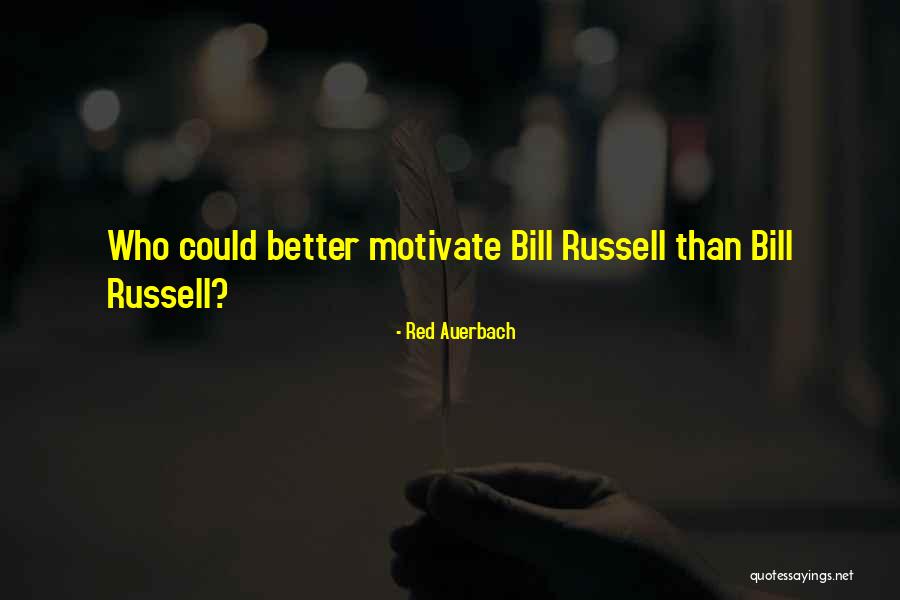 Stalwarts Woolston Quotes By Red Auerbach Stalwarts Woolston Quotes By Red Auerbach