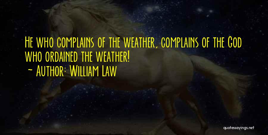 Stamaner Quotes By William Law