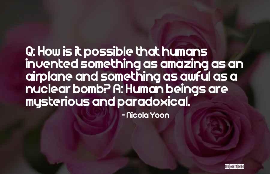 Stamate Iasi Quotes By Nicola Yoon Stamate Iasi Quotes By Nicola Yoon