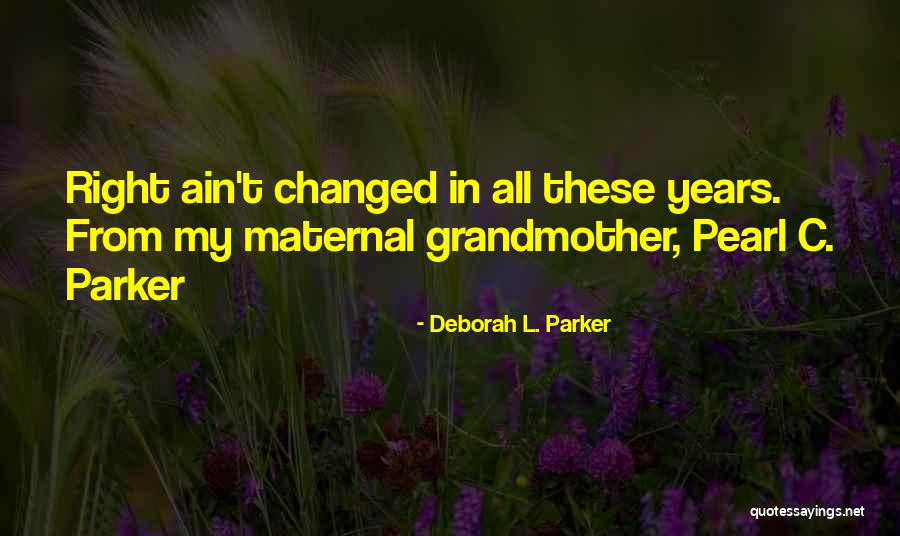 Stamberg Journalist Quotes By Deborah L. Parker Stamberg Journalist Quotes By Deborah L. Parker