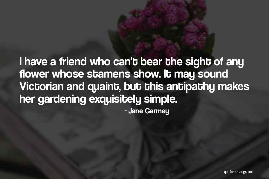 Stamens Of A Flower Quotes By Jane Garmey Stamens Of A Flower Quotes By Jane Garmey