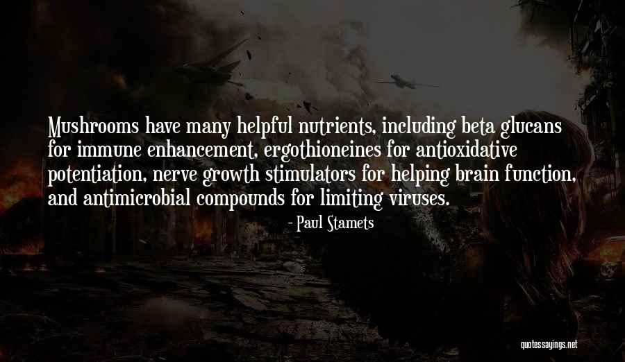 Stamets 7 Quotes By Paul Stamets Stamets 7 Quotes By Paul Stamets