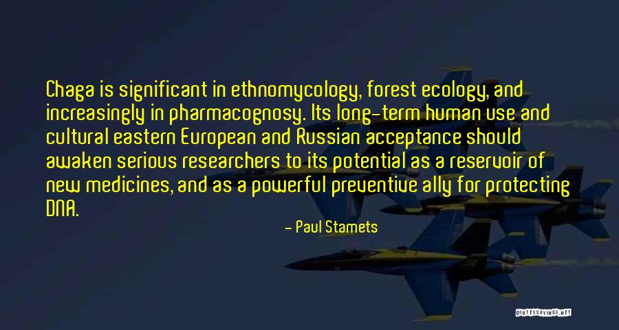 Stamets 7 Quotes By Paul Stamets Stamets 7 Quotes By Paul Stamets