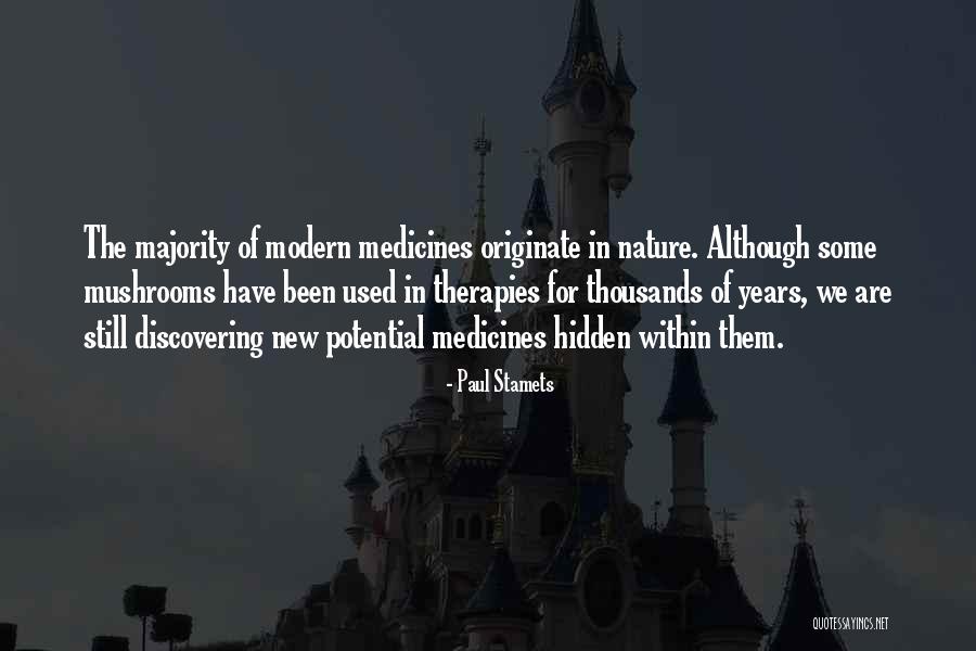Stamets Mushrooms Quotes By Paul Stamets Stamets Mushrooms Quotes By Paul Stamets