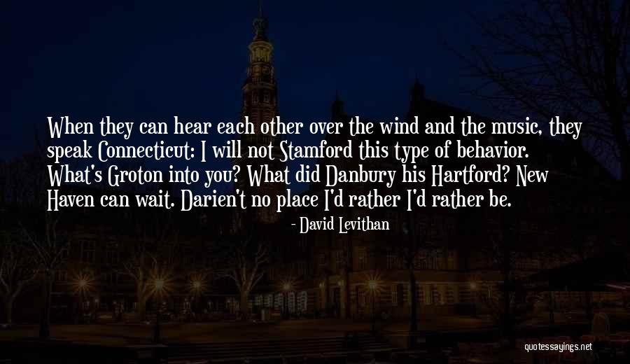 Stamford Quotes By David Levithan Stamford Quotes By David Levithan
