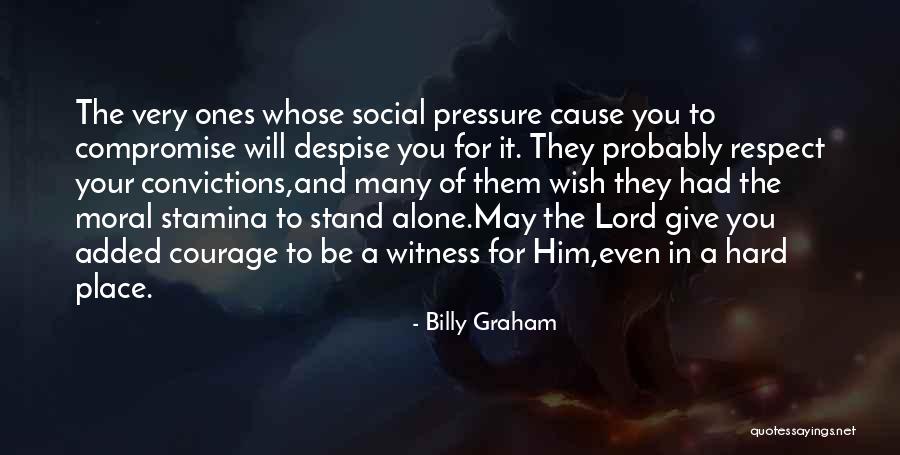 Stamina Quotes By Billy Graham