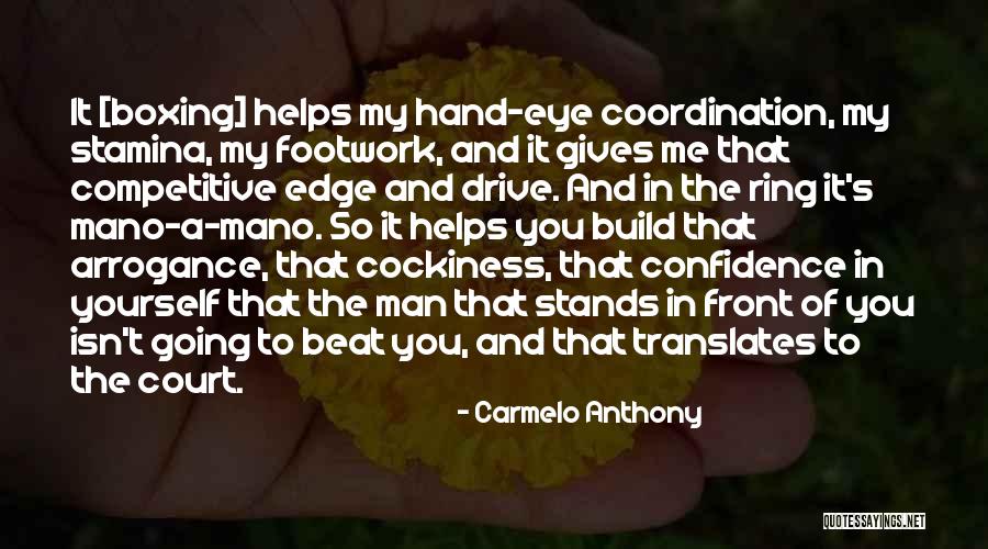 Stamina Quotes By Carmelo Anthony Stamina Quotes By Carmelo Anthony