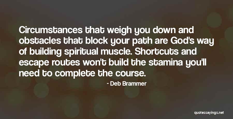 Stamina Quotes By Deb Brammer