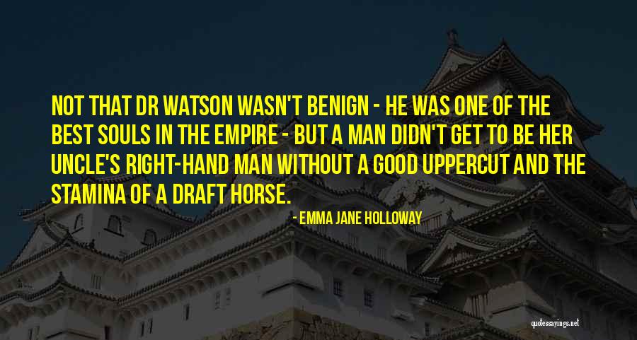 Stamina Quotes By Emma Jane Holloway