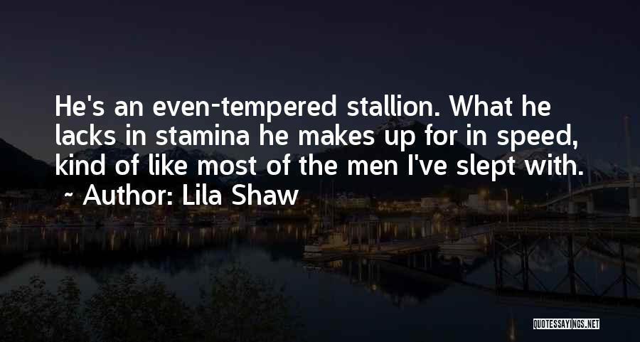 Stamina Quotes By Lila Shaw