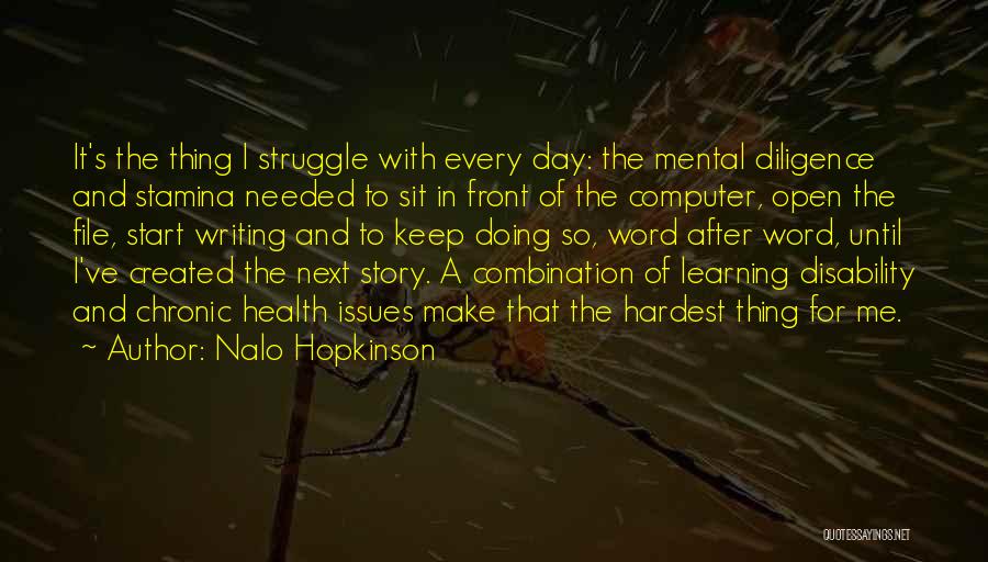 Stamina Quotes By Nalo Hopkinson