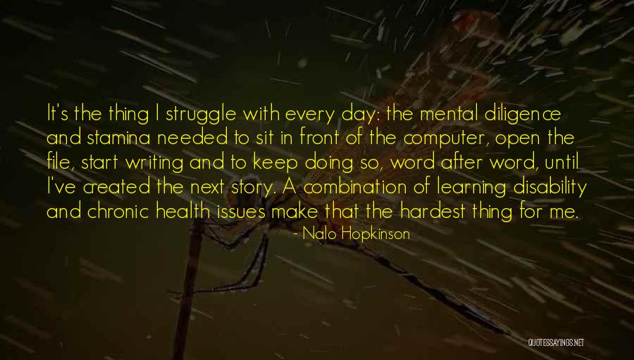 Stamina Quotes By Nalo Hopkinson