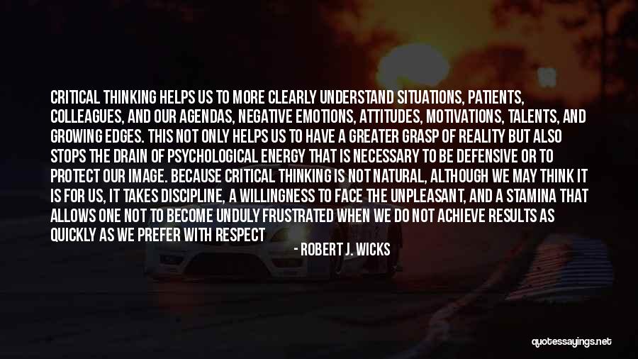 Stamina Quotes By Robert J. Wicks Stamina Quotes By Robert J. Wicks