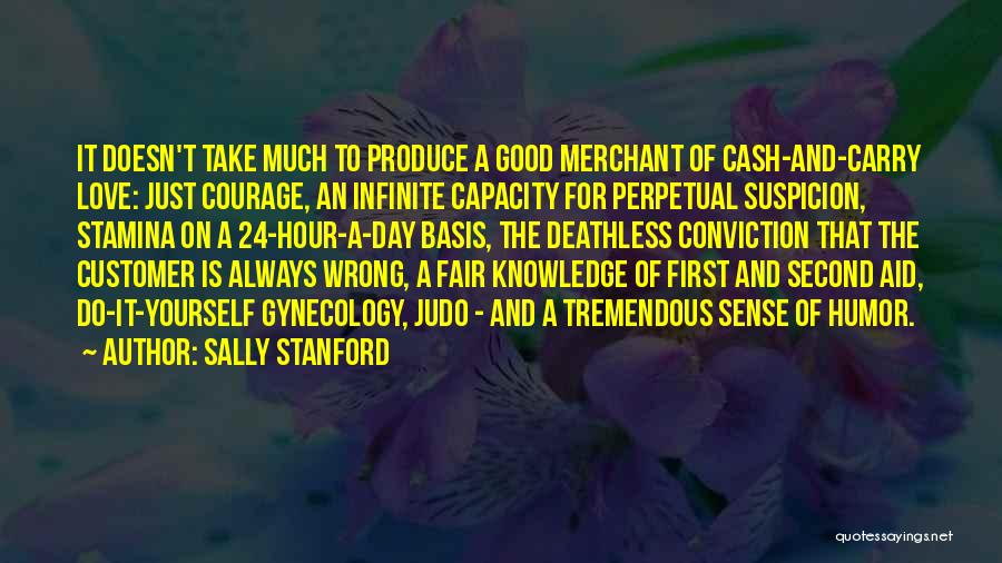 Stamina Quotes By Sally Stanford