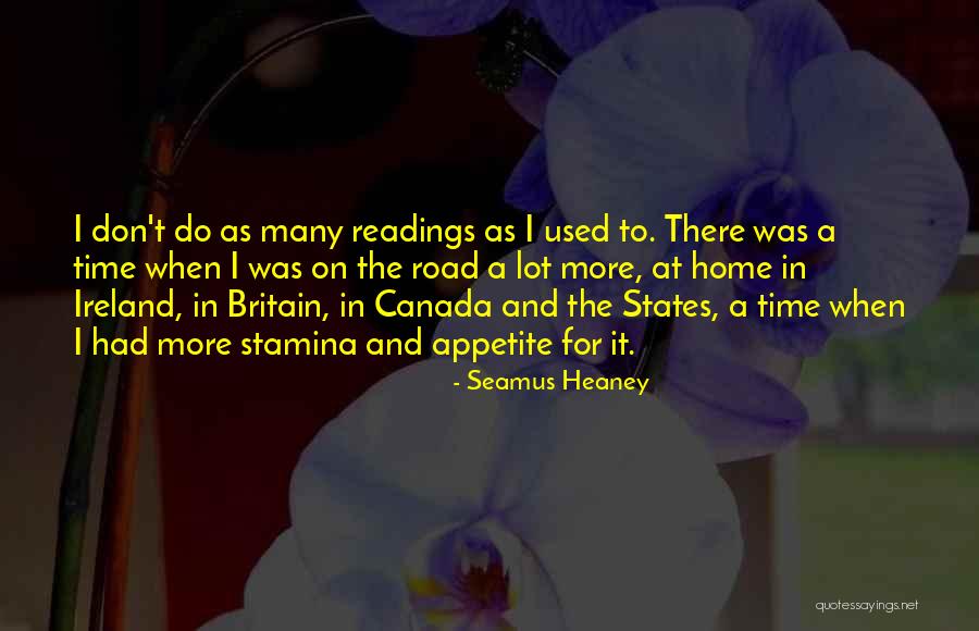 Stamina Quotes By Seamus Heaney