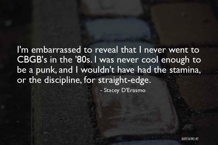 Stamina Quotes By Stacey D'Erasmo