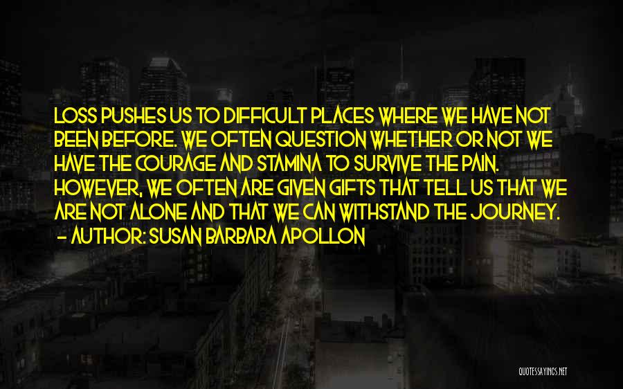Stamina Quotes By Susan Barbara Apollon