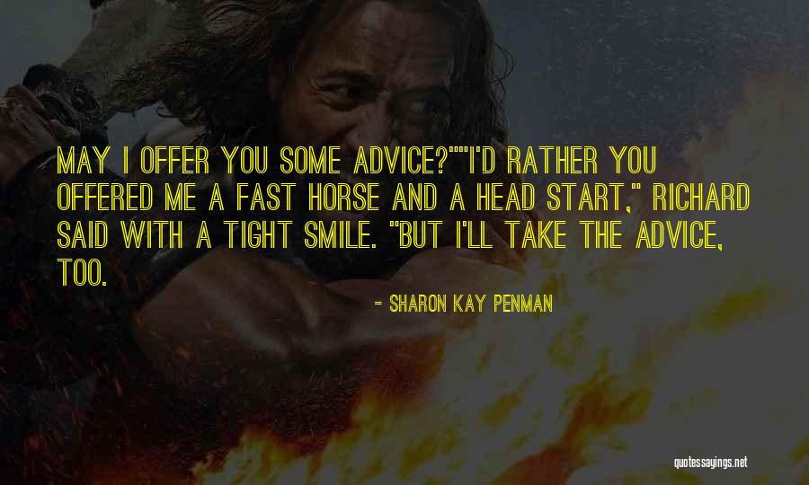 Stamires Quotes By Sharon Kay Penman Stamires Quotes By Sharon Kay Penman