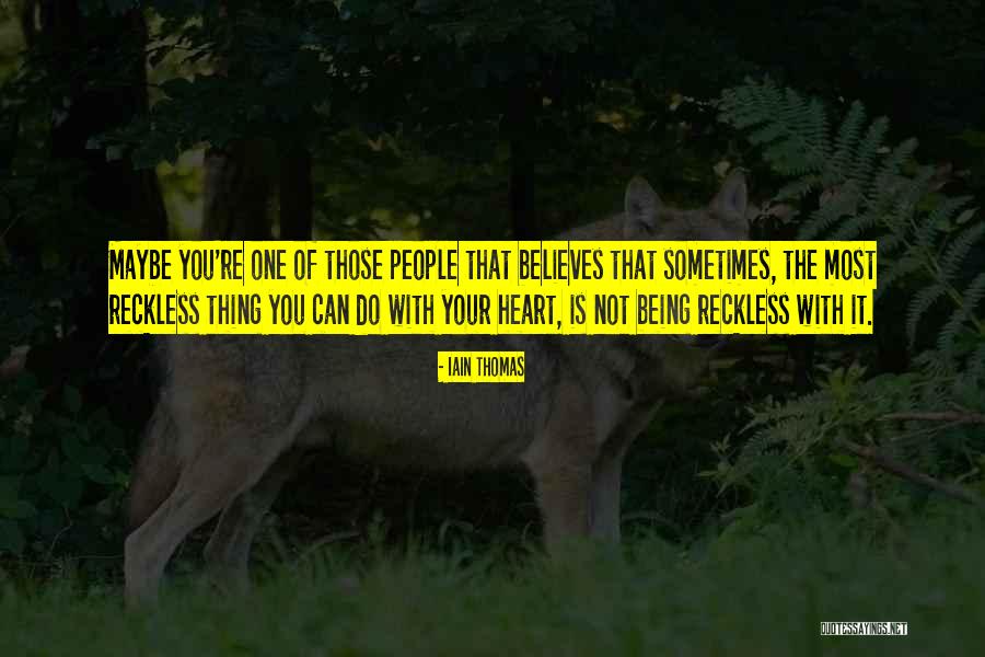 Stammerers Quotes By Iain Thomas Stammerers Quotes By Iain Thomas
