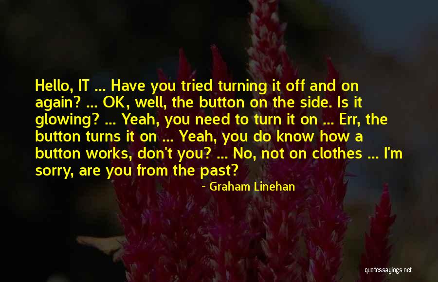 Stamoulis Brothers Quotes By Graham Linehan Stamoulis Brothers Quotes By Graham Linehan