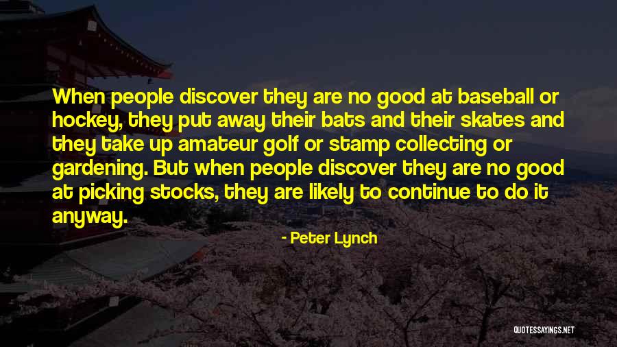 Stamp Collecting Quotes By Peter Lynch