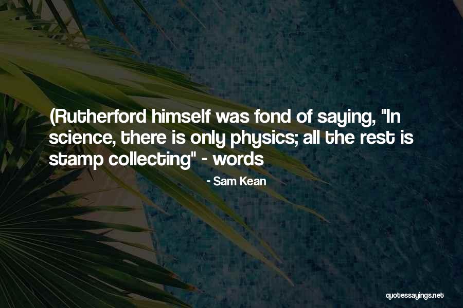 Stamp Collecting Quotes By Sam Kean