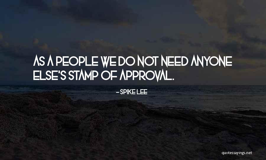 Stamp Quotes By Spike Lee Stamp Quotes By Spike Lee
