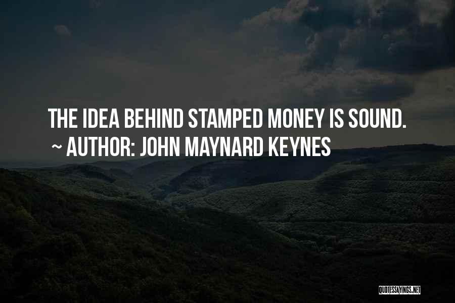 Stamped Quotes By John Maynard Keynes