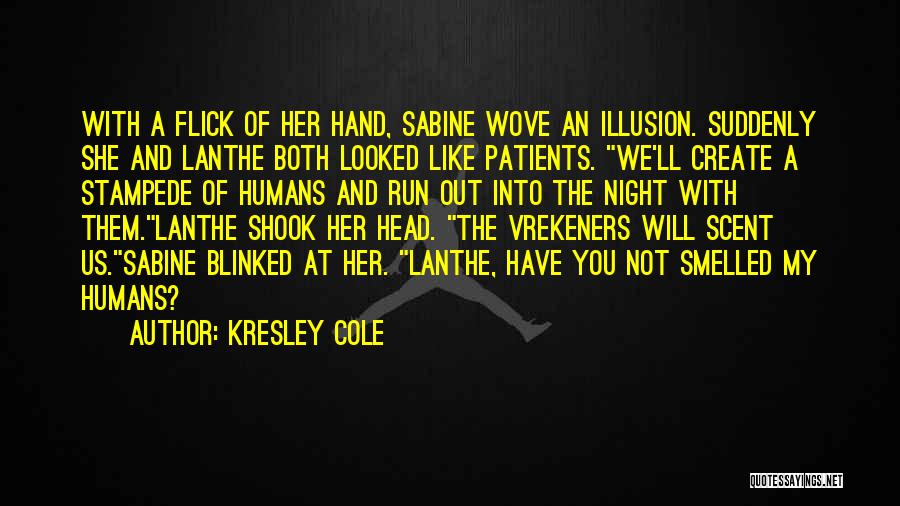 Stampede Quotes By Kresley Cole