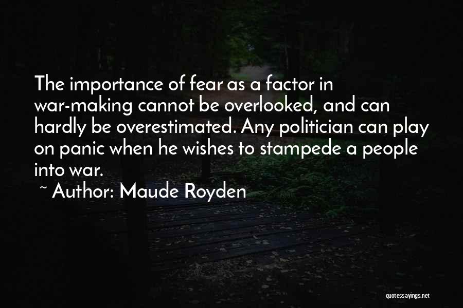 Stampede Quotes By Maude Royden