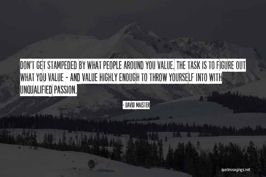 Stampeded Quotes By David Maister Stampeded Quotes By David Maister