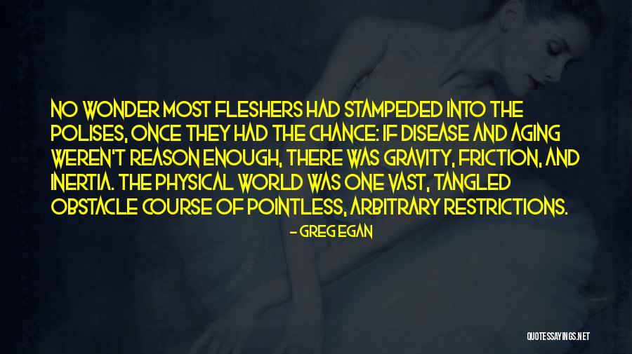 Stampeded Quotes By Greg Egan Stampeded Quotes By Greg Egan