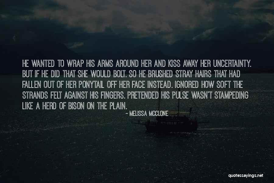Stampeding Quotes By Melissa McClone Stampeding Quotes By Melissa McClone