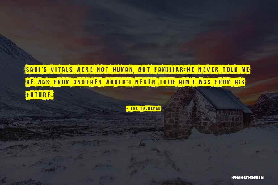 Stampfle Quotes By Joe Haldeman Stampfle Quotes By Joe Haldeman