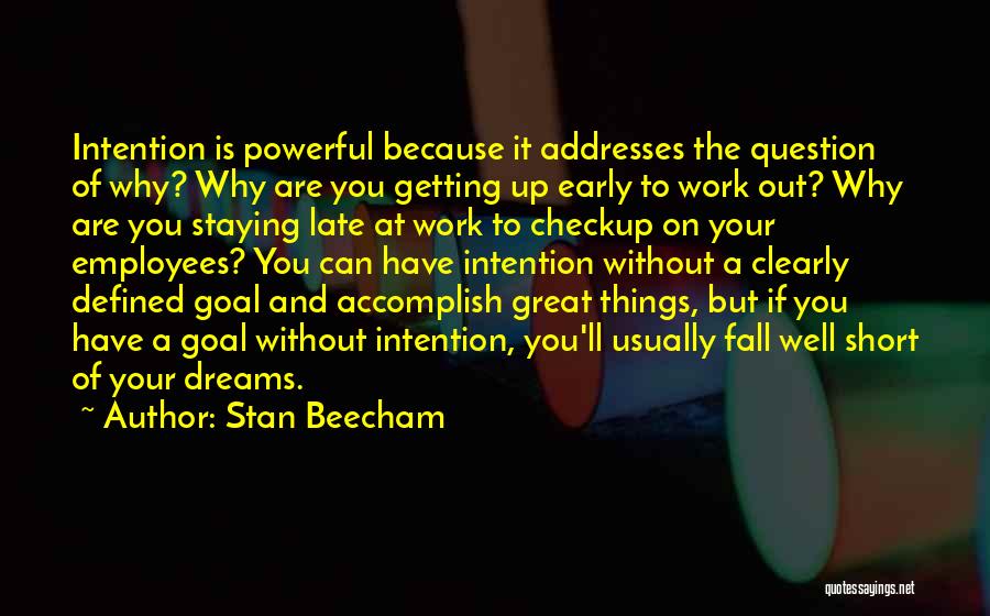 Stan Beecham Quotes 191780