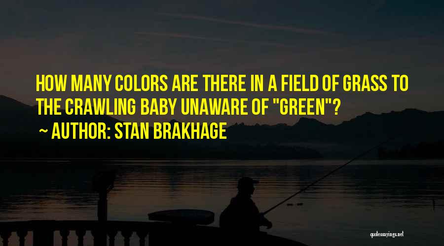 Stan Brakhage Quotes 1960603