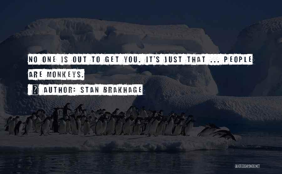 Stan Brakhage Quotes 2028794