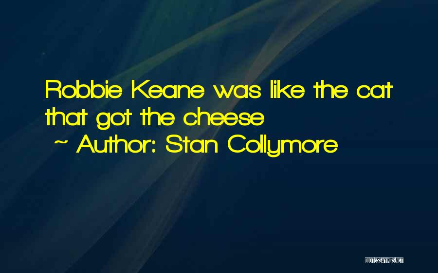 Stan Collymore Quotes 215924