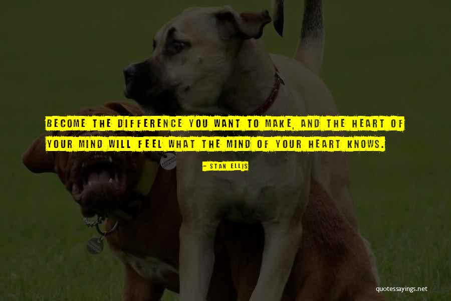Stan Ellis Quotes 2146569 Stan Ellis Quotes 2146569
