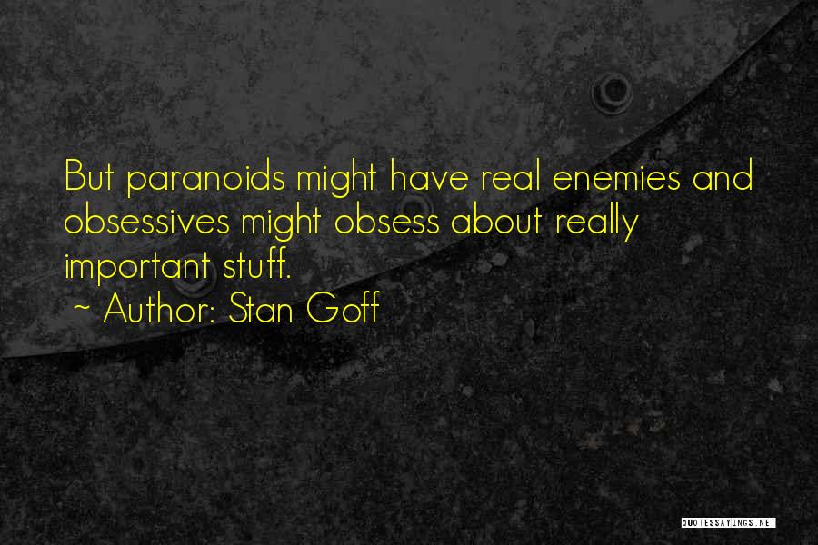 Stan Goff Quotes 1298692