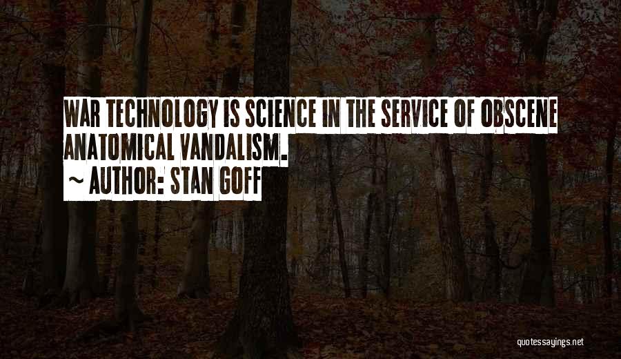 Stan Goff Quotes 2062221