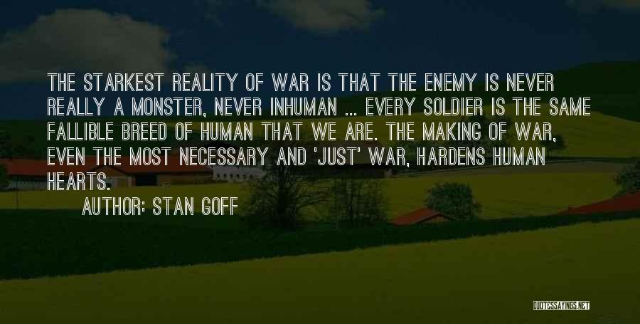 Stan Goff Quotes 639959